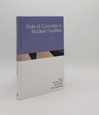 Item #169594 ROLE OF CONCRETE IN NUCLEAR FACILITIES Proceedings of the International Conference...