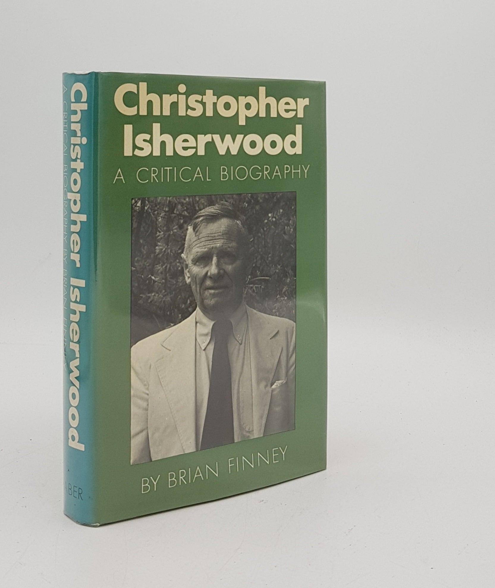 FINNEY Brian - Christopher Isherwood a Critical Biography
