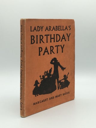Item #169924 LADY ARABELLA'S BIRTHDAY. BAKER Margaret and Mary