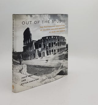 Item #170114 OUT OF THE STUDIO The Photographic Innovations of Charles and John Smeaton at Home...