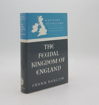 Item #170264 THE FEUDAL KINGDOM OF ENGLAND 1042-1216. BARLOW Frank