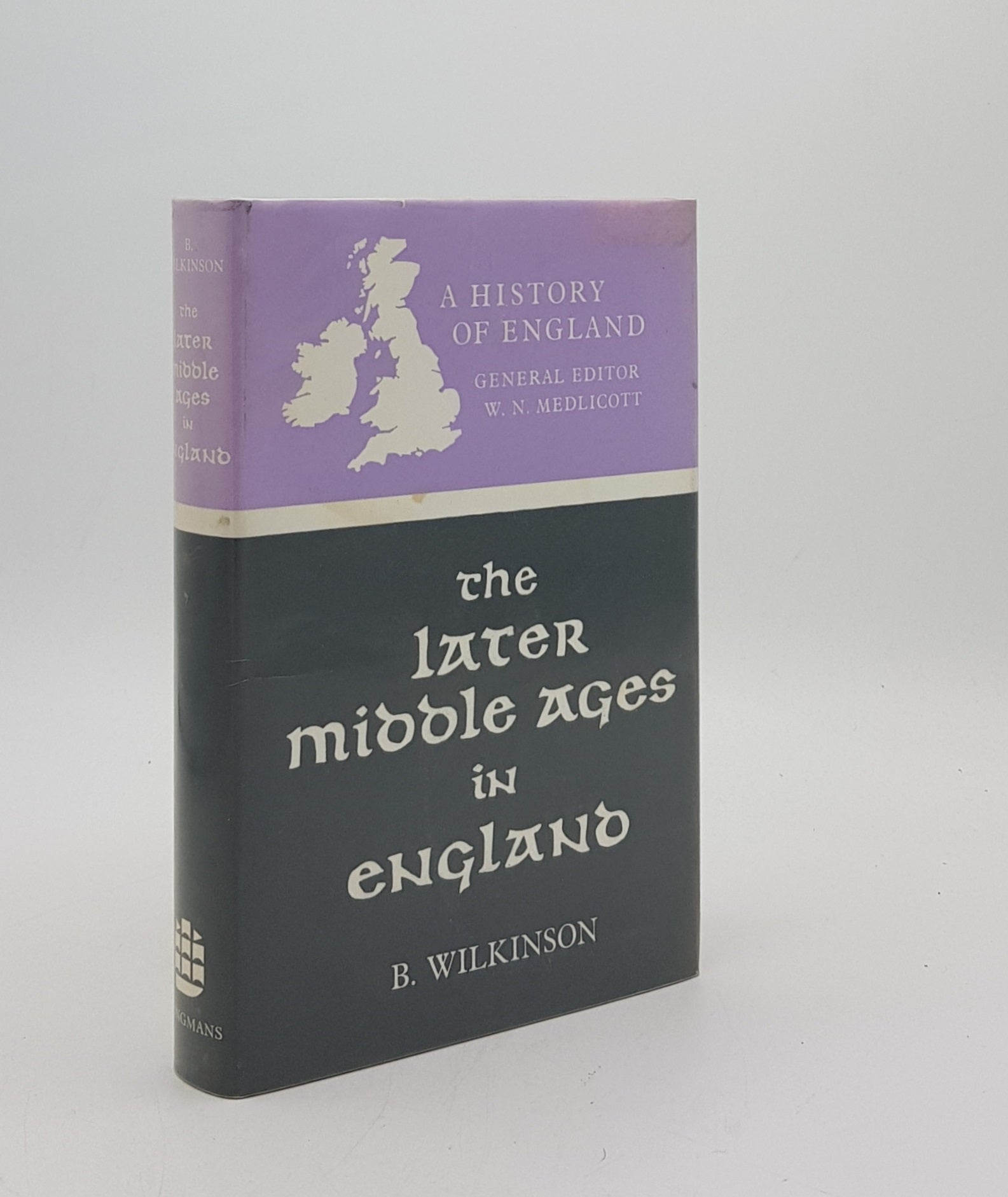 WILKINSON B. - The Later Middle Ages 1216-1485