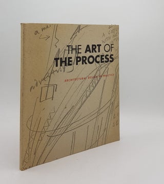 Item #170348 THE ART OF PROCESS Architectural Design in Practice. LAWSON Bryan