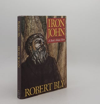 Item #170437 IRON JOHN A Book About Men. BLY Robert