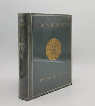 Item #170527 THE NORTH POLE. PEARY Robert E
