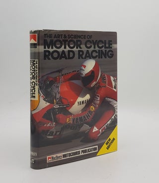 Item #170634 THE ART AND SCIENCE OF MOTOR CYCLE RACING. CLIFFORD Peter