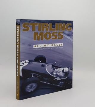 Item #170666 STIRLING MOSS All My Races. HENRY Alan MOSS Stirling