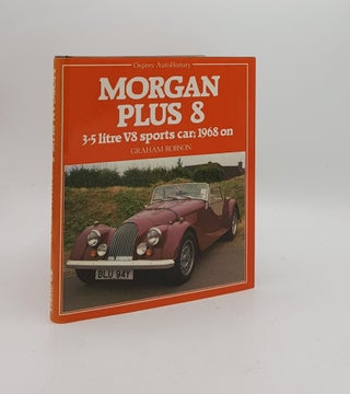 Item #170679 MORGAN PLUS 8 3.5 Litre V8 Sports Car 1968 On. ROBSON Graham