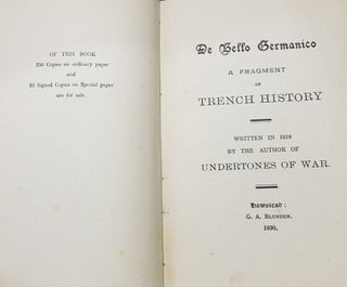 DE BELLO GERMANICO A Fragment of Trench History Written in 1918 by the Author of Undertones of War.