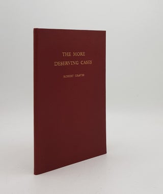 Item #170892 THE MORE DESERVING CASES Eighteen Old Poems for Consideration. GRAVES Robert