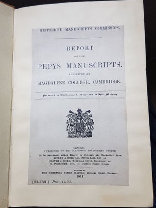 REPORT ON THE PEPYS MANUSCRIPTS Preserved at Magdalene College Cambridge.