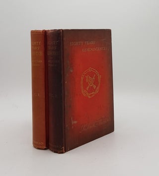Item #170973 EIGHTY YEARS' REMINISCENCES. THOMSON J. Anstruther