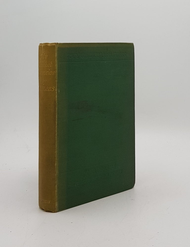 Item #171055 MY CRICKET MEMORIES. HOBBS J. B.