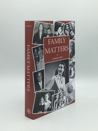 Item #171157 FAMILY MATTERS Dreams I Couldn't Share and How a Dysfunctional Family Became...