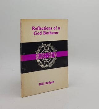 Item #171553 RECOLLECTIONS OF A GOD BOTHERER. DODGEN Bill