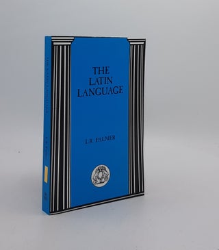 Item #171586 THE LATIN LANGUAGE. PALMER Leonard R