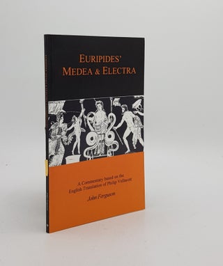 Item #171591 EURIPIDES Medea and Electra A Commentary Based on the English Translation of Philip...