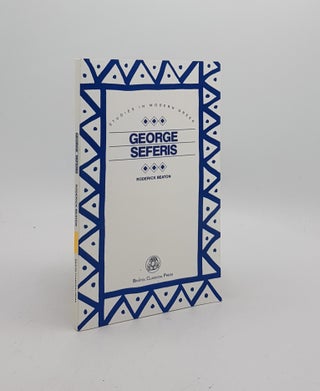 Item #171599 GEORGE SEFERIS Studies in Modern Greek. BEATON Roderick