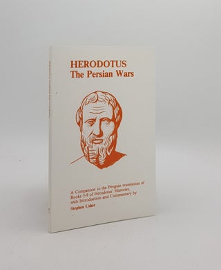 Item #171601 HERODOTUS The Persian Wars A Companion to the Penguin Translation of Books 5-9 From...