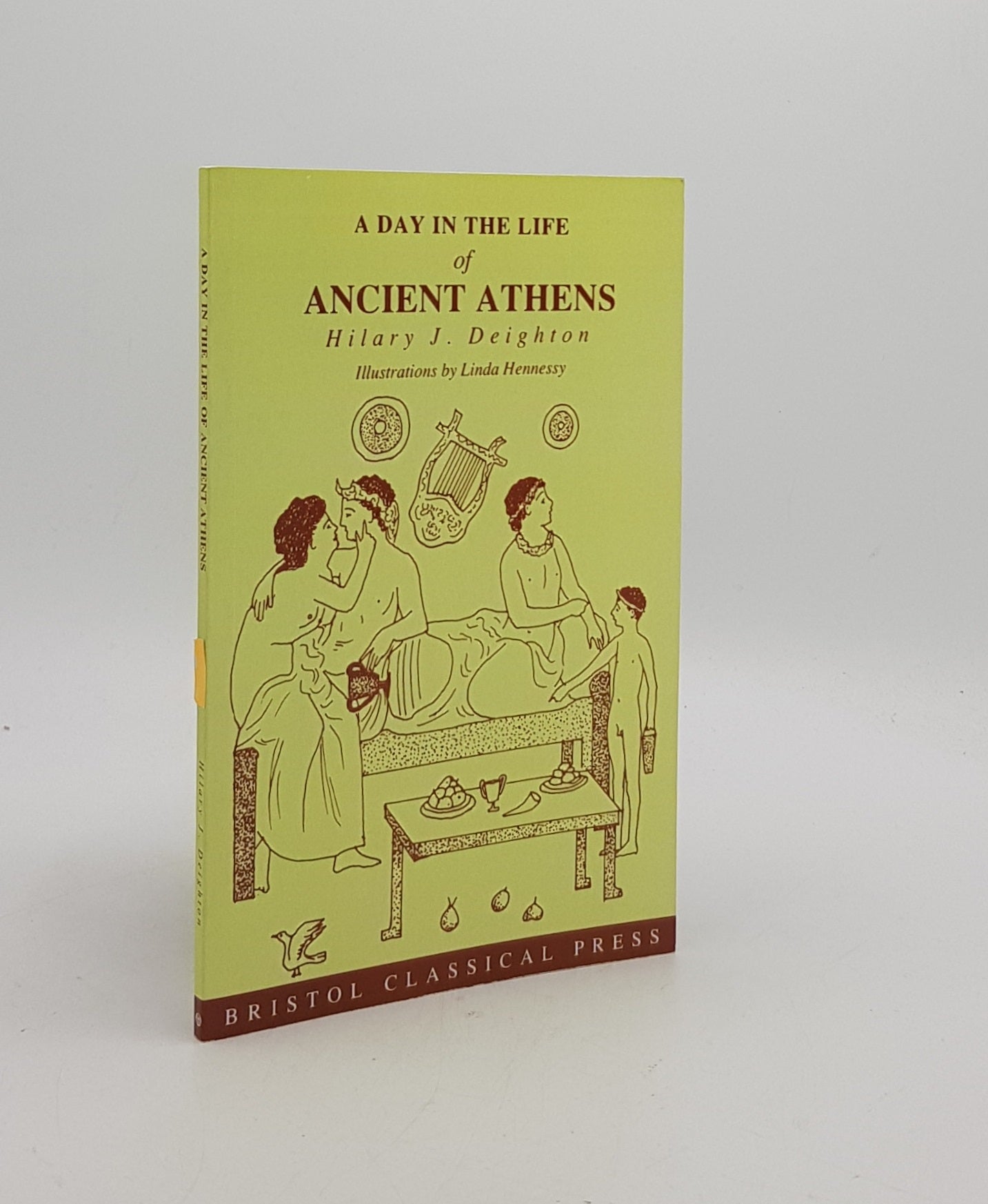 DEIGHTON Hilary J. - A Day in the Life of Ancient Athens