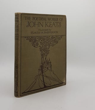 Item #171640 THE POETICAL WORKS OF JOHN KEATS With A Critical Essay by Robert Bridges. BINYON...