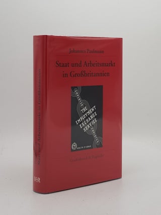 Item #171823 STAAT UND ARBEITSMARKT IN GROSSBRITTANIEN Krise Weltkrieg Wiederaufbau. PAULMANN...