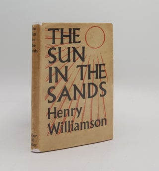 Item #172065 THE SUN IN THE SANDS. WILLIAMSON Henry
