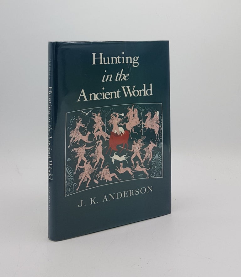 Item #172102 HUNTING IN THE ANCIENT WORLD. ANDERSON J. K.