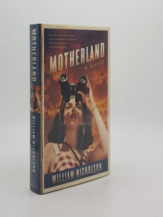Item #173163 MOTHERLAND. NICHOLSON William