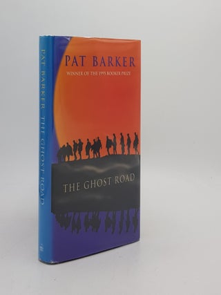 Item #173322 THE GHOST ROAD. BARKER Pat