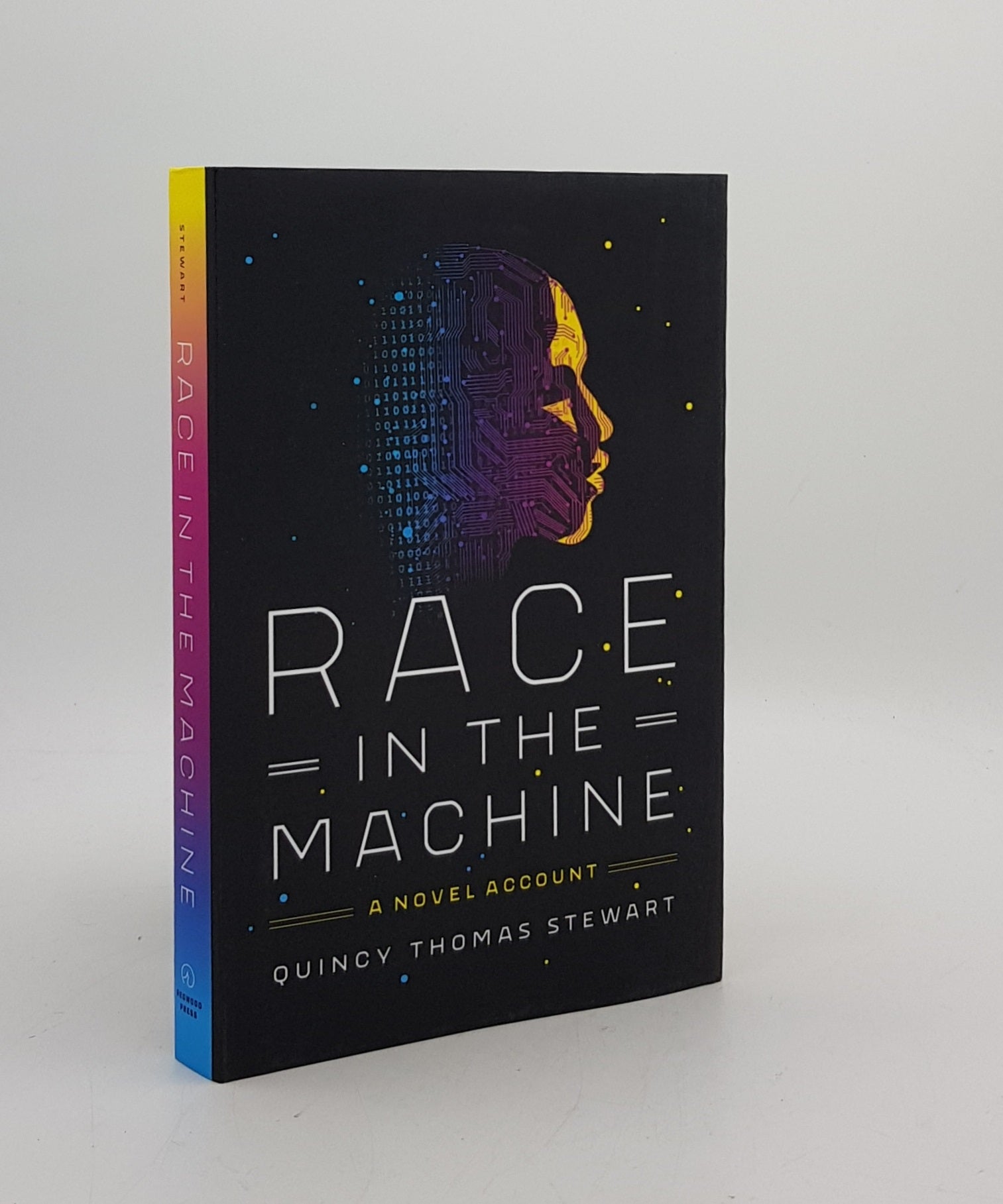 STEWART Quincy Thomas - Race in the Machine a Novel Account