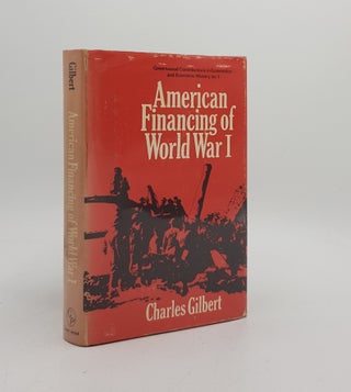 Item #173486 AMERICAN FINANCING OF WORLD WAR I (Contributions in Economics and Economic History...