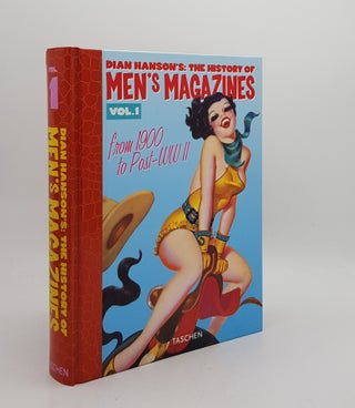 Item #173859 THE HISTORY OF MEN'S MAGAZINES Volume 1 From 1900 to Post-WWII. HANSON Dian