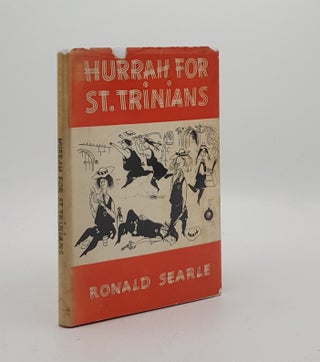 Item #174026 HURRAH FOR ST TRINIANS And Other Lapses. SEARLE Ronald