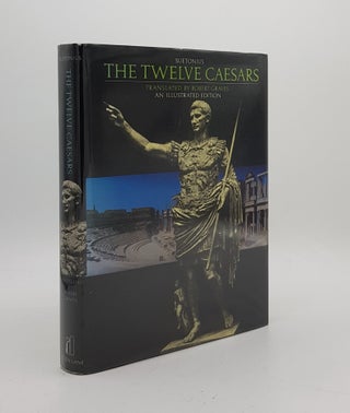 Item #174108 THE TWELVE CAESARS Illustrated Edition. GRAVES Robert GAIUS SUETONIUS TRANQUILLUS
