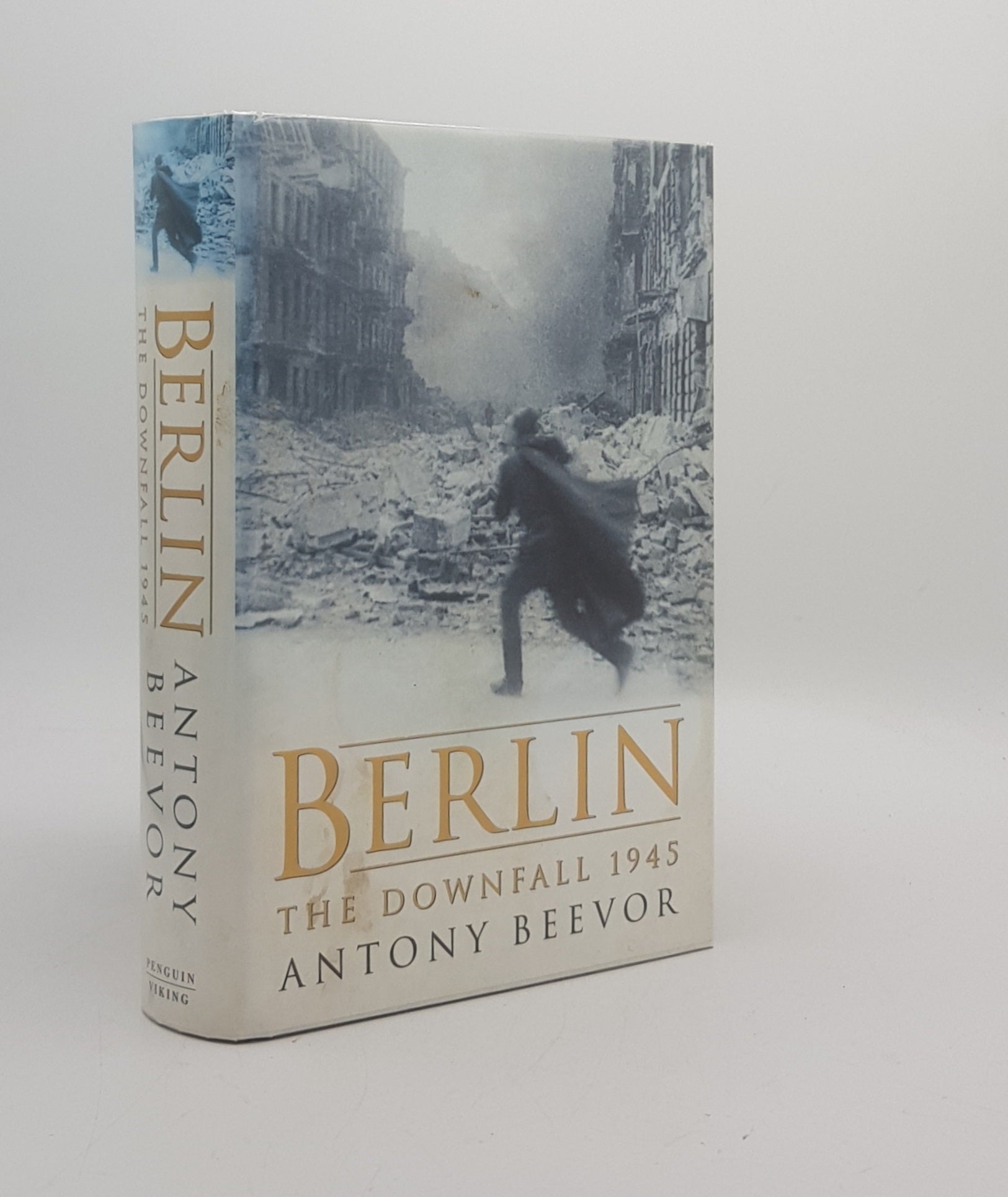 BEEVOR Antony - Berlin the Downfall 1945