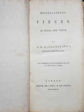 MISCELLANEOUS PIECES IN PROSE AND VERSE Not Inserted in Mr Sheridan's Edition of the Dean's Works.