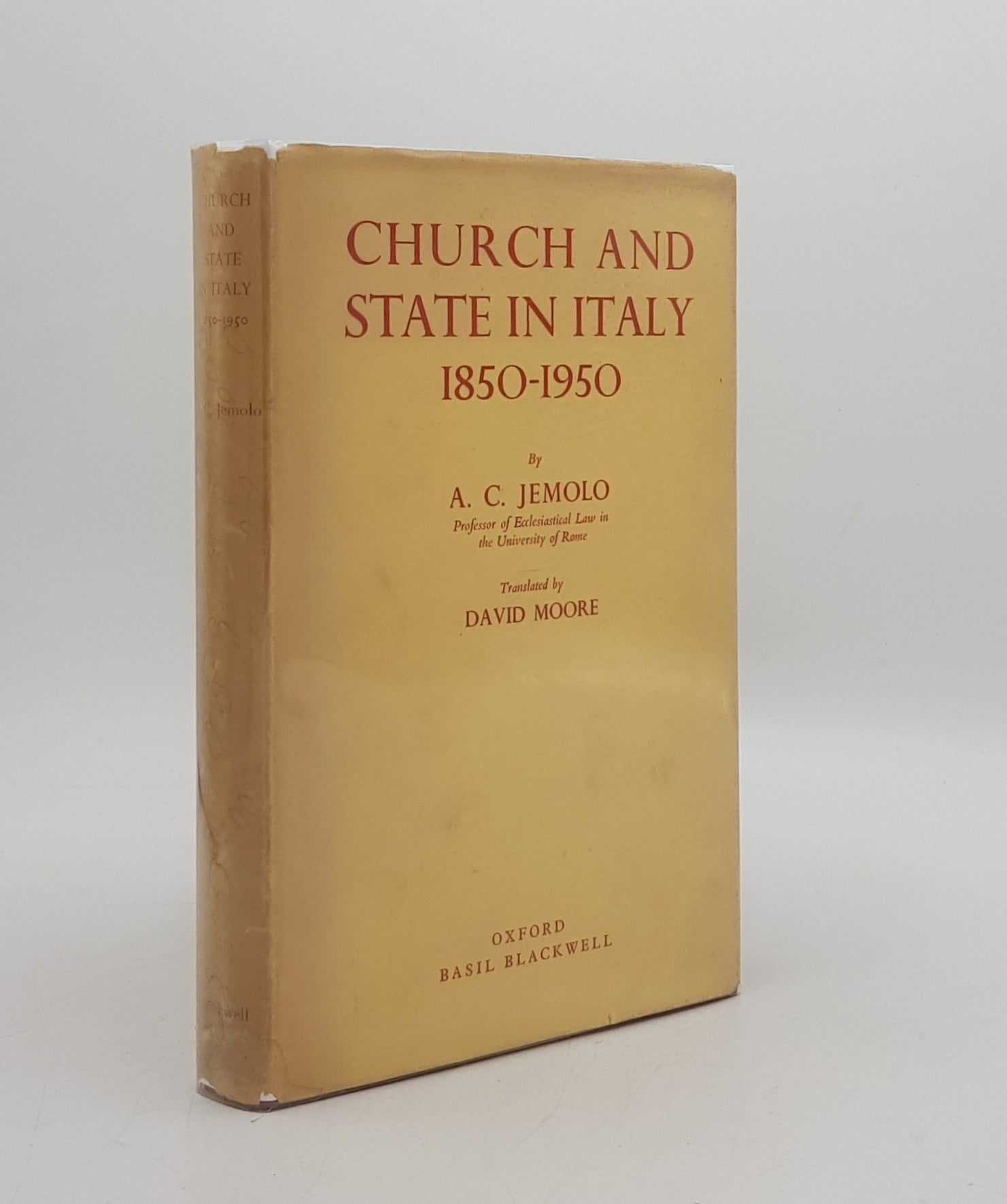 CHURCH AND STATE IN ITALY 1850 1950 MOORE David JEMOLO A. C