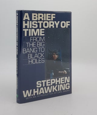 Item #174345 A BRIEF HISTORY OF TIME From the Big Bang to Black Holes. HAWKING Stephen W