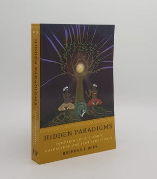 Item #174469 HIDDEN PARADIGMS Comparing Epic Themes Characters and Plot Structures A South Indian...