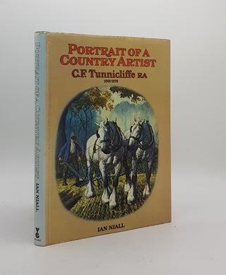 Item #174578 PORTRAIT OF A COUNTRY ARTIST C.F. Tunnicliffe R.A. 1901-1979. NIALL Ian