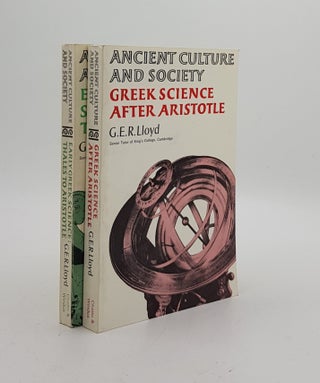 Item #174630 EARLY GREEK SCIENCE Thales to Aristotle [&] GREEK SCIENCE AFTER ARISTOTLE. LLOYD G....