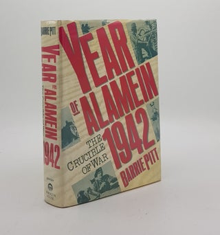 Item #174631 THE YEAR OF ALAMEIN 1942 The Crucible of War Volume II. PITT Barrie