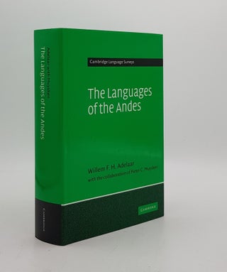 Item #174638 THE LANGUAGES OF THE ANDES (Cambridge Language Surveys). MUYSKEN Pieter ADELAAR...