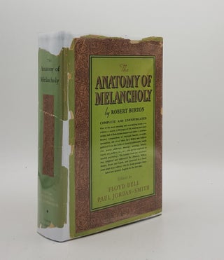 Item #174906 THE ANATOMY OF MELANCHOLY Now for the First Time with the Latin Completely Given in...
