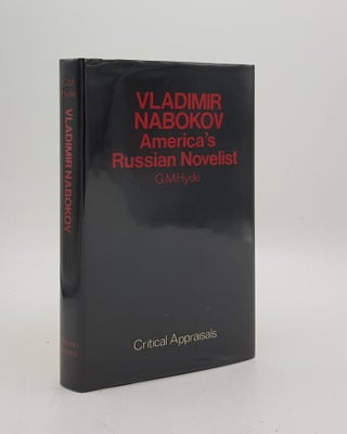 Item #175038 VLADIMIR NABOKOV America's Russian Novelist. HYDE G. M