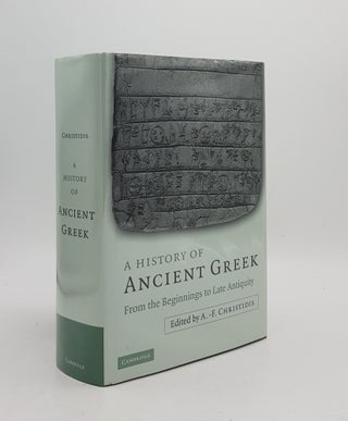 Item #175117 A HISTORY OF ANCIENT GREEK From the Beginnings to Late Antiquity. ARAPOPOULOU Maria...
