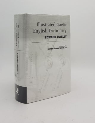Item #175127 A GAELIC DICTIONARY Specially Designed for Beginners and for Use in Schools. DWELLY...