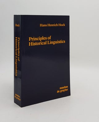 Item #175187 PRINCIPLES OF HISTORICAL LINGUISTICS. HOCK Hans Heinrich