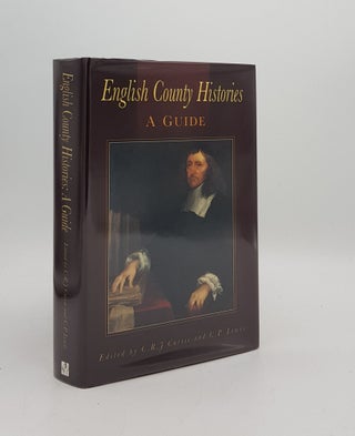 Item #175314 ENGLISH COUNTY HISTORIES A Guide. LEWIS G. P. CURRIE C. R. J